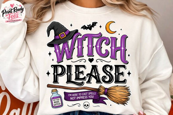 Download Witch Please Funny Halloween PNG - Premium Resources
